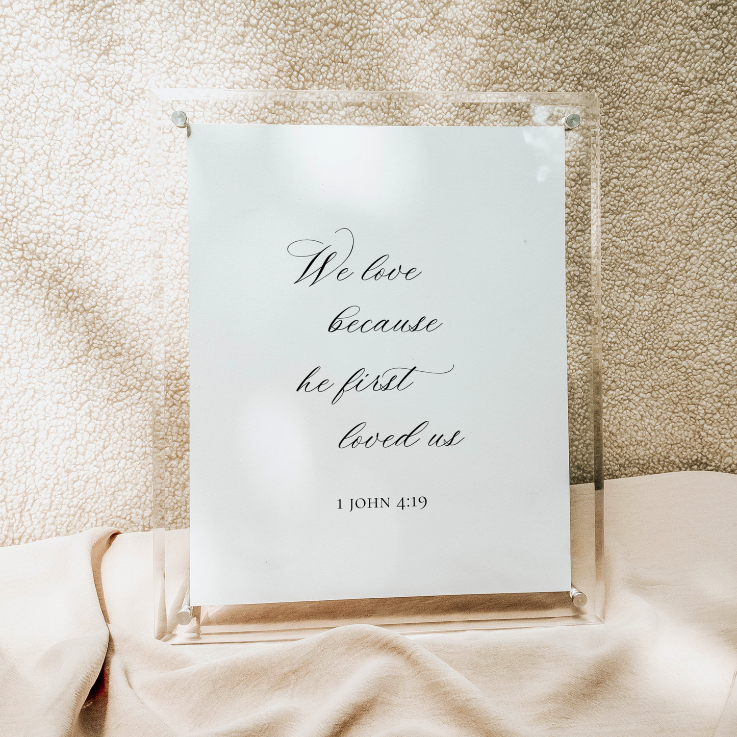 Catholic Wedding Signage, 1 John 4:19 Tabletop Scripture Sign in Modern Calligraphy